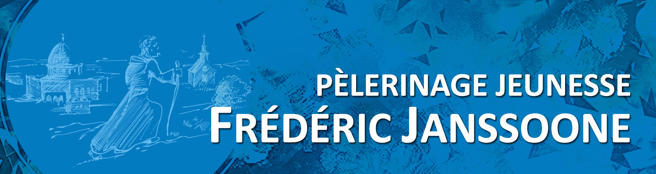 PÈLERINAGEFRÉDÉRICJANSSOONEBOUTTON